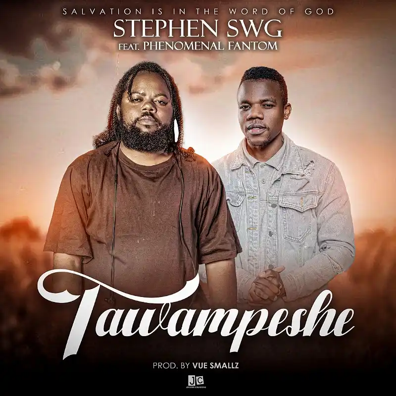Tawampeshe Ft Phenomenal Fantom 